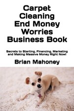 Carpet Cleaning: End Money
