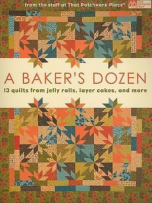 Bakers dozen quilts from - a, dozen: