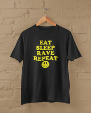 EAT SLEEP RAVE REPEAT - T-SHIRT (Dance Techno EDM Festival Acid House Music IDM)