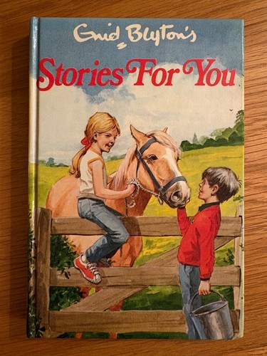 Enid blyton stories for - stories, you