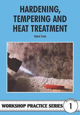 Hardening tempering and heat - hardening,,