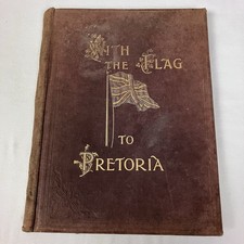 With the Flag to Pretoria 1901