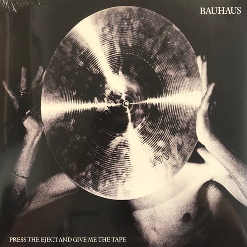 Bauhaus press the eject and - bauhaus,