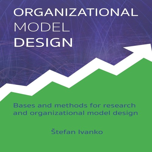 Organizational model design - model,
