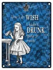 How I do Wish I hadn't Drunk