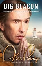 Alan Partridge: Big Beacon: The hilarious new memoir from the na