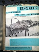Hancock Hancomatic  oxygen cutting and profiling machine operators & maintenance