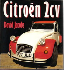Citroen 2CV by David Jacobs Osprey Colour Series 1989 glossy full colour book