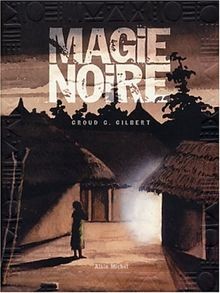 Magie noire groud g - noire, :