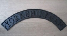 Yorkshireman Sign Cast iron