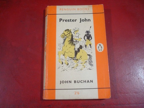 John buchan prester - -, john`