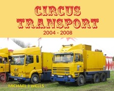 Circus Transport 2004-2008