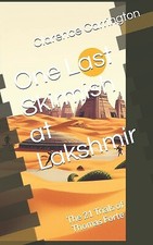 One Last Skirmish at Lakshmir