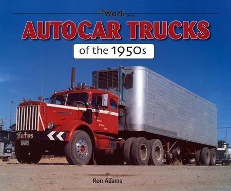 Autocar trucks the 1950s - autocar,