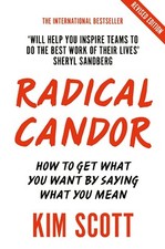Radical Candor Fully Revised