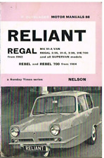 RELIANT REGAL 3/25 21E 3/30 21E/700 MkVIA VAN SUPERVAN REBEL 62-69 REPAIR MANUAL