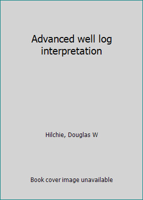 Advanced well log