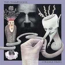 Chameleons - Strange Times