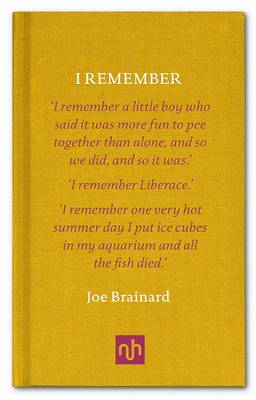 Remember joe brainard - i,