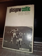 Glasgow Celtic 1945-1970 by
