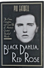 Black Dahlia, Red Rose: The