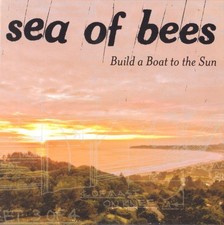 CD: Sea Of Bees - Build A Boat