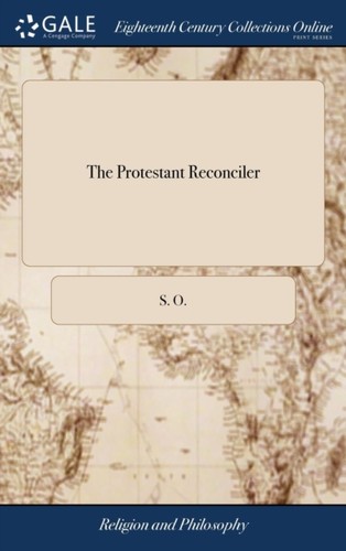 Protestant reconciler - s.,