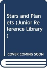 Stars and Planets (Junior Reference Library) - D.K. Publishing