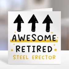 Printed to Order - AWESOME RETIRED STEEL ERECTOR Retirement Card – Exclusive