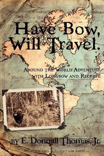 Have bow will - have,