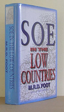 SOE In The Low Countries by Foot, M.R.D. Hardback Book The Cheap Fast Free Post