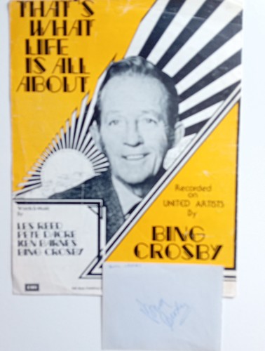 Bing crosby genuine signed - bing,