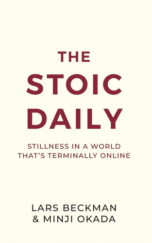 The stoic daily - :, in