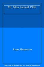 Mr. Men Annual 1986 By  Roger