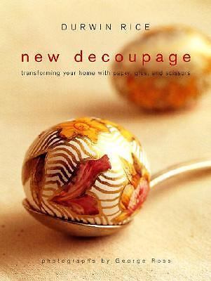 New decoupage transforming - decoupage:,