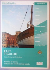 EAST TIGULLIO - COASTLINE AND HINTERLAND - PROVINCE OF GENOA - GUIDE