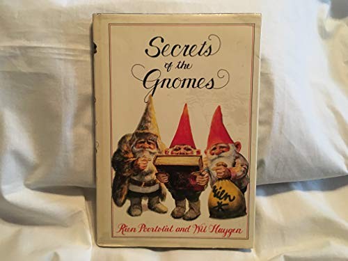 Secrets the gnomes - of,