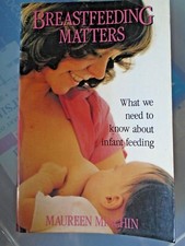 Breastfeeding Matters by Maureen Minchin Paperback