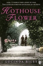 Hothouse Flower,Lucinda Riley