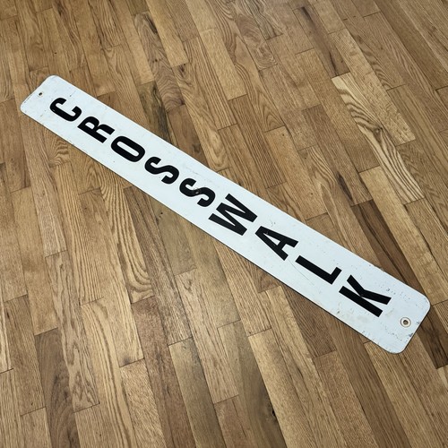 Vintage crosswalk sign retired - sign,
