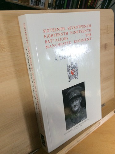 The manchester regiment a - manchester,