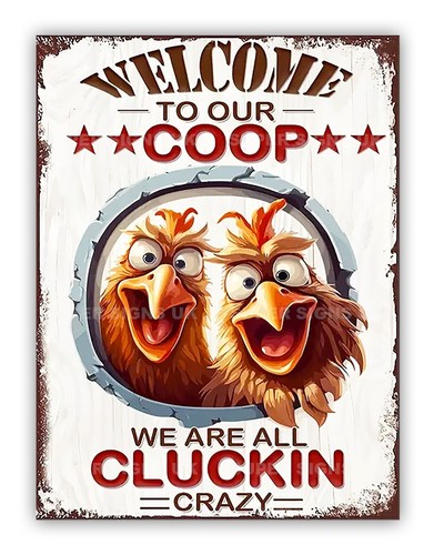 Funny chicken welcome to our - funny, "