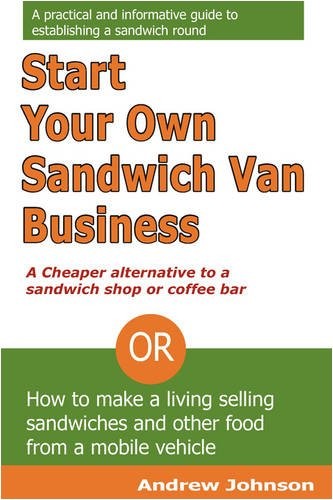 Start your own sandwich van - start,