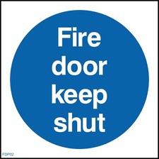 Fire door keep shut - fire,