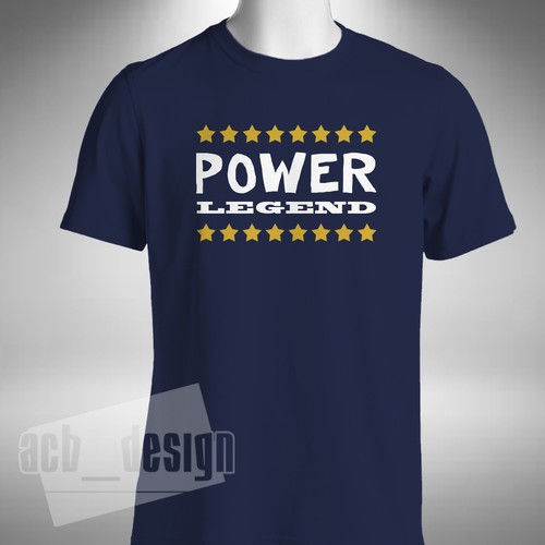 Power legend shirt - power, t-shirt