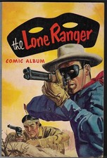 The Lone Ranger Comic Album No. 1 Rare  Soft Cover Comic Book Annual, unclipped.