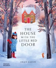 The House with the Little Red Door by Grace Easton Hardback