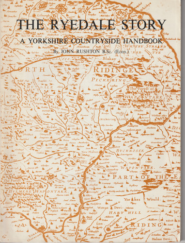 Yorkshire the ryedale story - the,