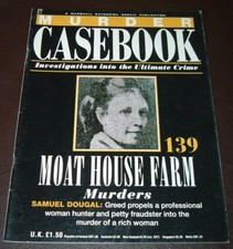 MURDER CASEBOOK 139 - Moat House Farm Murders By Marshall Cavendish Publication