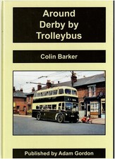 Around Derby by Trolleybus by
